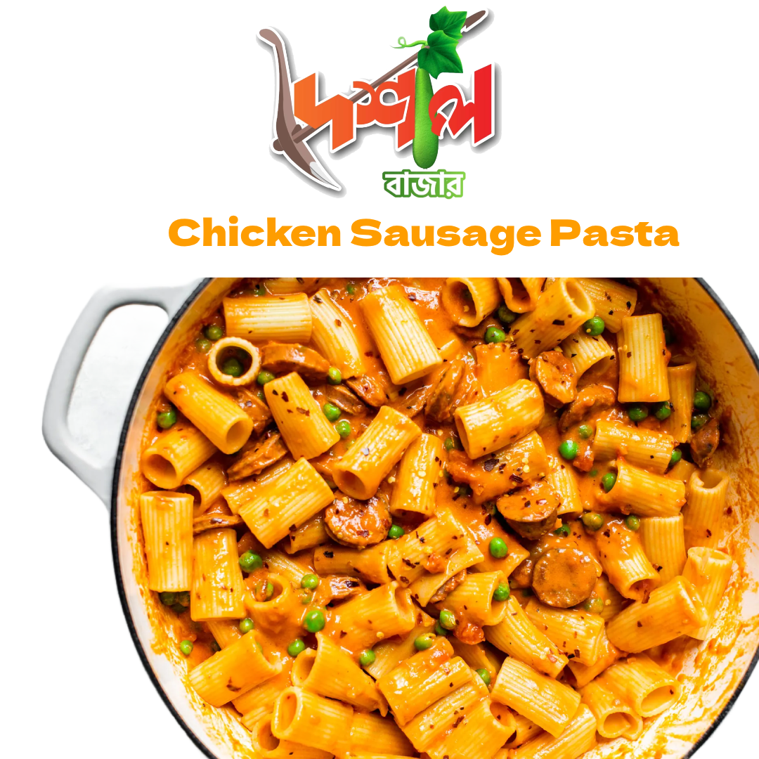 Chicken sausage pasta-চিকেন সসেজ পাস্তা